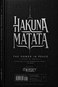 Hakuna Matata by Dr. Dorsey — hero cover